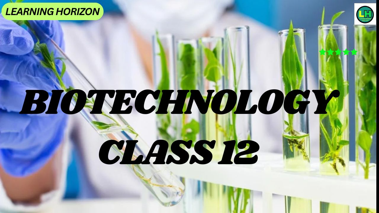Biotechnology and Its Applications