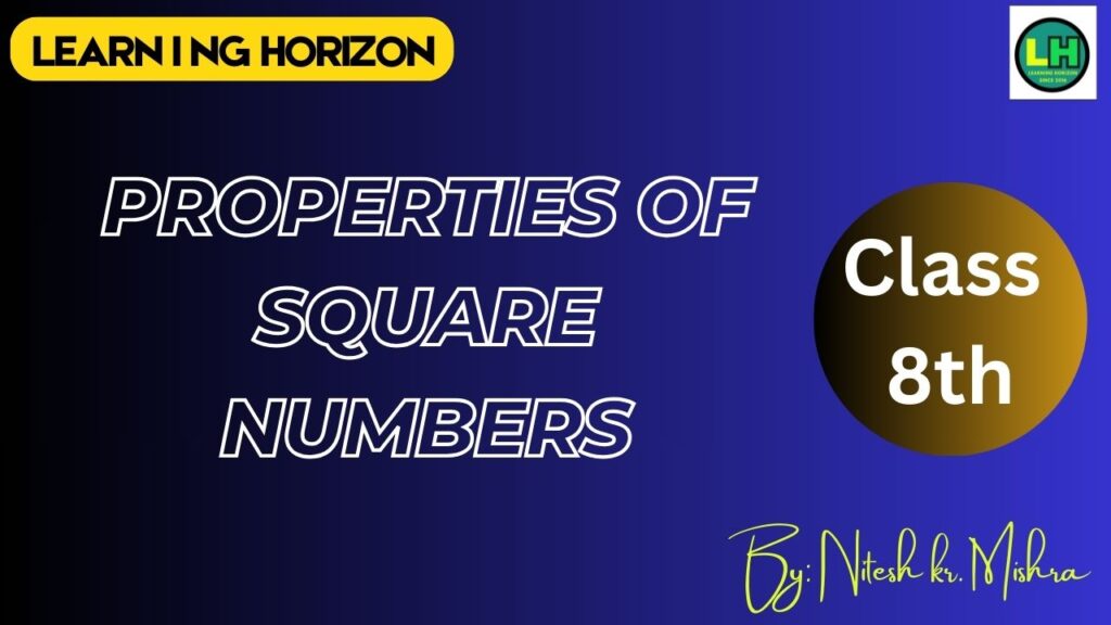 Properties of Square Numbers