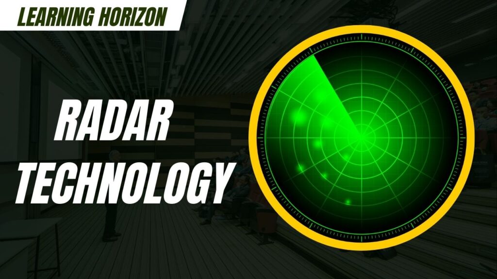 RADAR Technology