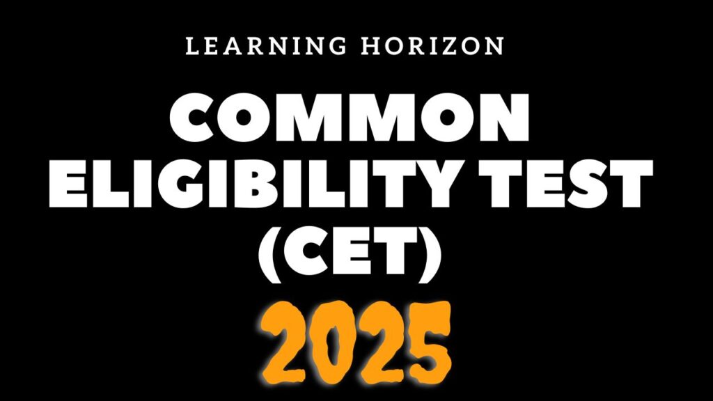 Common Eligibility Test (CET)