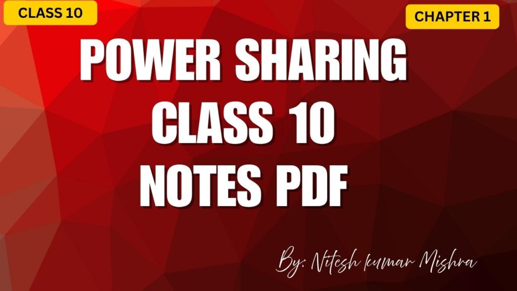 CLASS 10 CIVICS POWER SHARING NOTES PDF visual data 2