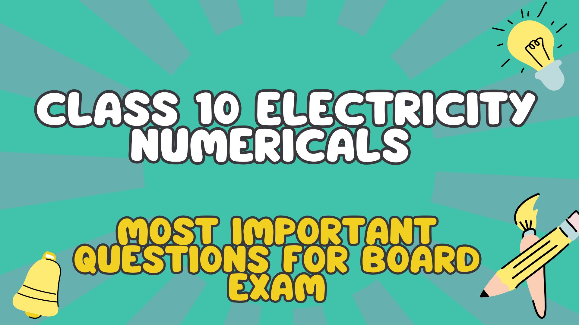 Most Important Questions for Board Exam