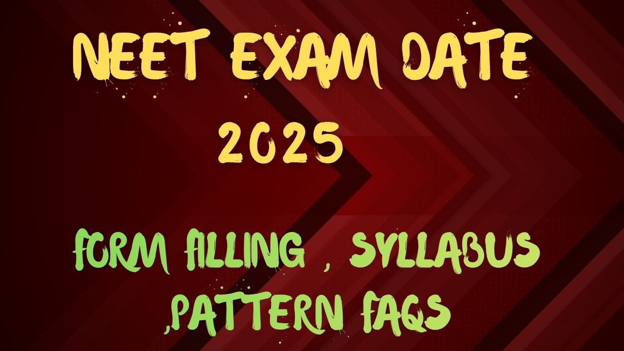Form filling , syllabus ,pattern FAQs