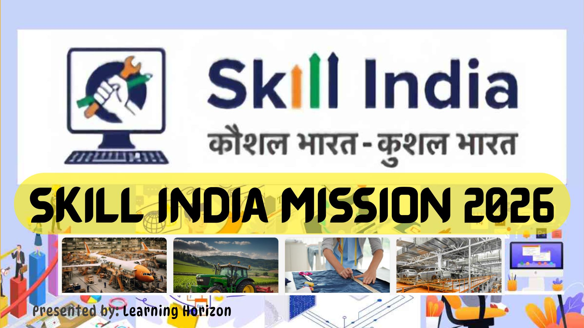 Skill India Mission 2026 – Free Skill Courses, Certificate & Job Opportunities