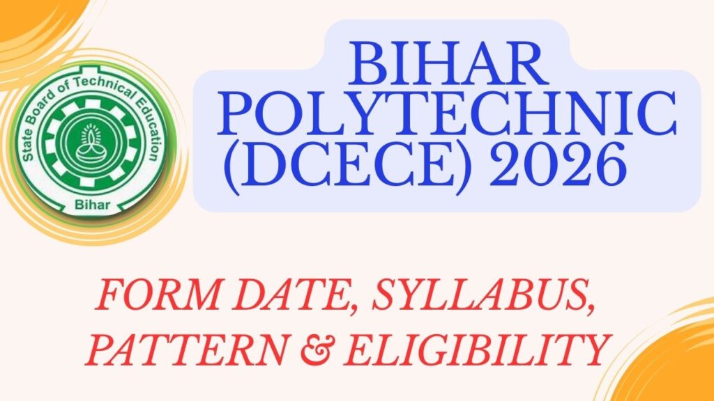 What is DCECE (Bihar Polytechnic)
