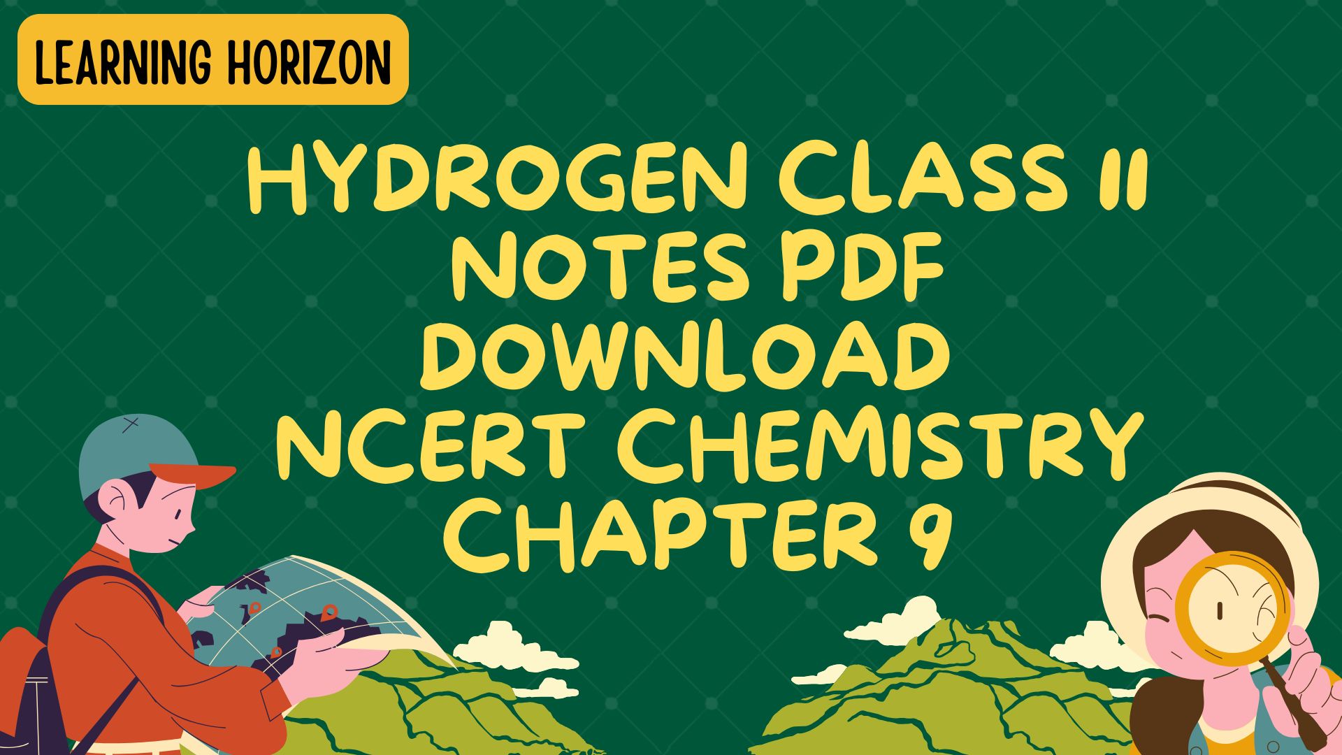 Hydrogen Class 11 Notes PDF Download